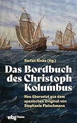 Bordbuch christoph kolumbus gebraucht kaufen  Wird an jeden Ort in Deutschland