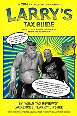 The 2014 Very Necessary Supplement to Larry's Tax Guide for U.S. Expats & Green Card Holders in User-Friendly English! (English Edition) usato  Spedito ovunque in Italia 