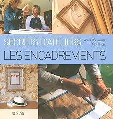 Secrets ateliers encadrements d'occasion  Livré partout en France