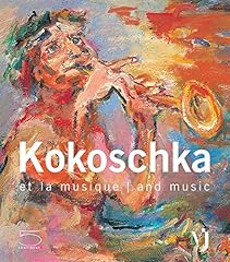 Kokoschka and music d'occasion  Livré partout en France