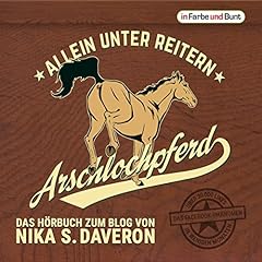 Arschlochpferd allein reitern gebraucht kaufen  Wird an jeden Ort in Deutschland
