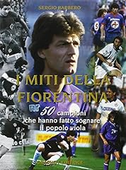 Miti della fiorentina. usato  Spedito ovunque in Italia 