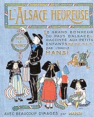 Alsace heureuse hansi d'occasion  Livré partout en France