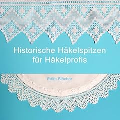 Historische haekelspitzen fuer gebraucht kaufen  Wird an jeden Ort in Deutschland