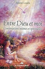 Dieu conversations intimes d'occasion  Livré partout en Belgiqu