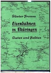 Eisenbahnen thüringen eröffn gebraucht kaufen  Wird an jeden Ort in Deutschland