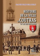 Histoire ville coutras d'occasion  Livré partout en France