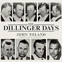 Dillinger days for sale  Delivered anywhere in USA 