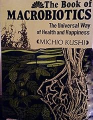 Book macrobiotics universal for sale  Delivered anywhere in USA 