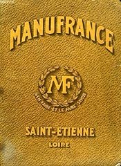 Manufrance saint etienne d'occasion  Livré partout en France
