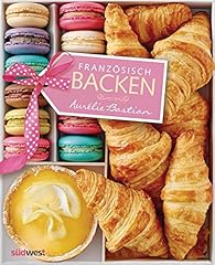 Französisch backen lieblingsr gebraucht kaufen  Wird an jeden Ort in Deutschland