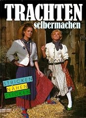 Trachten selbermachen stricken gebraucht kaufen  Wird an jeden Ort in Deutschland