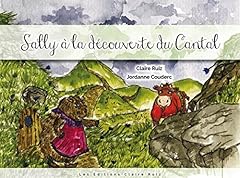 Sally découverte cantal d'occasion  Livré partout en France