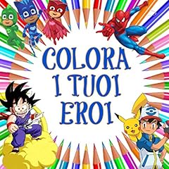 Colora tuoi eroi usato  Spedito ovunque in Italia 