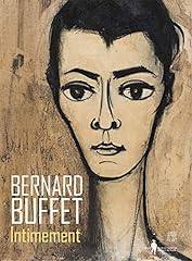 Bernard buffet intimement d'occasion  Livré partout en Belgiqu