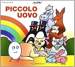 Piccolo uovo. ediz. usato  Spedito ovunque in Italia 