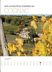 Route vignoble cognac d'occasion  Livré partout en France