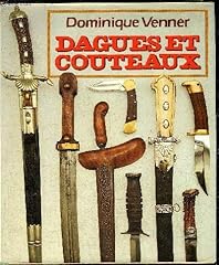 Livre armes dagues d'occasion  Livré partout en France