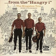 Kingston trio hungry for sale  Delivered anywhere in USA 