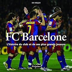 Barcelone histoire club d'occasion  Livré partout en Belgiqu