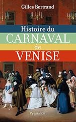 Histoire carnaval venise d'occasion  Livré partout en Belgiqu