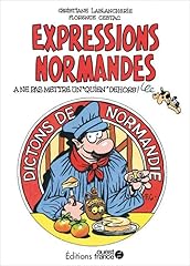 Expressions normandes dictons d'occasion  Livré partout en France