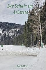 Schatz arbersee bayerische gebraucht kaufen  Wird an jeden Ort in Deutschland