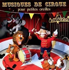 Musiques cirque petites d'occasion  Livré partout en France