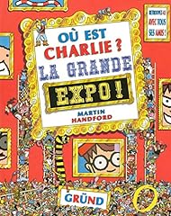 Charlie grande expo d'occasion  Livré partout en France