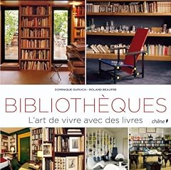 Bibliothèques art vivre d'occasion  Livré partout en Belgiqu