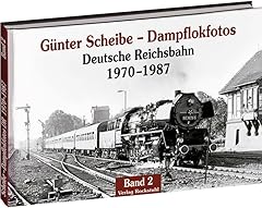 Günter scheibe dampflokfotos gebraucht kaufen  Wird an jeden Ort in Deutschland