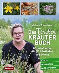 Tiroler kräuterbuch heilpflan gebraucht kaufen  Wird an jeden Ort in Deutschland