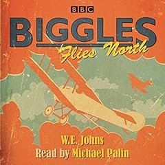 Biggles flies north for sale  Delivered anywhere in UK