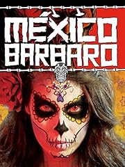 Mexico barbaro for sale  Delivered anywhere in USA 