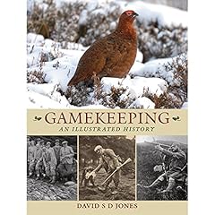 Gamekeeping illustrated histor for sale  Delivered anywhere in UK