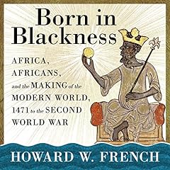 Born blackness africa for sale  Delivered anywhere in USA 