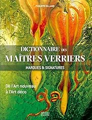 Dictionnaire maîtres verriers d'occasion  Livré partout en France