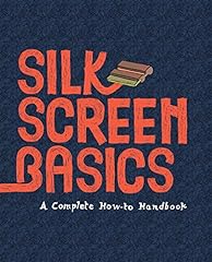 Silkscreen basics complete for sale  Delivered anywhere in USA 