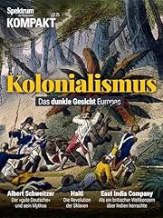 Spektrum kompakt kolonialismus gebraucht kaufen  Wird an jeden Ort in Deutschland
