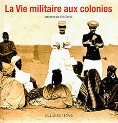 Vie militaire colonies d'occasion  Livré partout en France