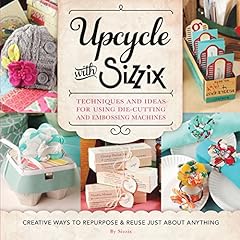 Upcycle with sizzix d'occasion  Livré partout en Belgiqu