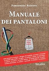 Manuale dei pantaloni usato  Spedito ovunque in Italia 