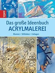 Große ideenbuch acrylmalerei gebraucht kaufen  Wird an jeden Ort in Deutschland