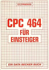 Cpc 464 einsteiger gebraucht kaufen  Wird an jeden Ort in Deutschland