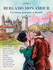Bergamo mon amour. usato  Spedito ovunque in Italia 