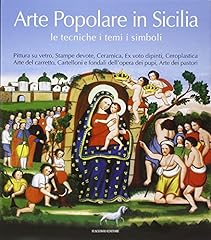 Arte popolare sicilia usato  Spedito ovunque in Italia 