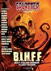 Splatter presenta b.i.h.f.f. usato  Spedito ovunque in Italia 