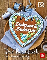 Dahoam dahoam backbuch gebraucht kaufen  Wird an jeden Ort in Deutschland