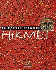 Poesie amore hikmet usato  Spedito ovunque in Italia 