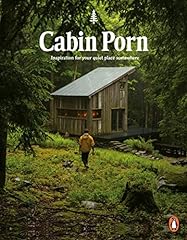 Cabin porn inspiration for sale  Delivered anywhere in UK